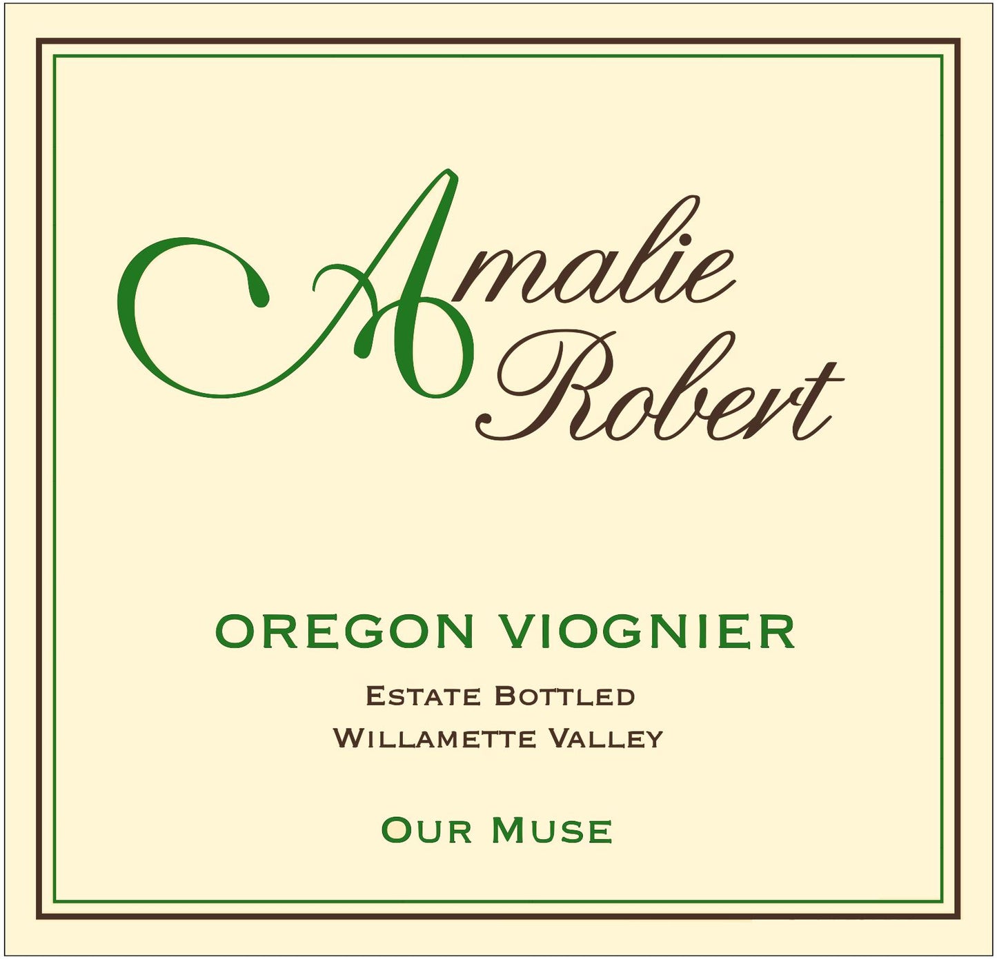 Amalie Robert "Our Muse" Viognier