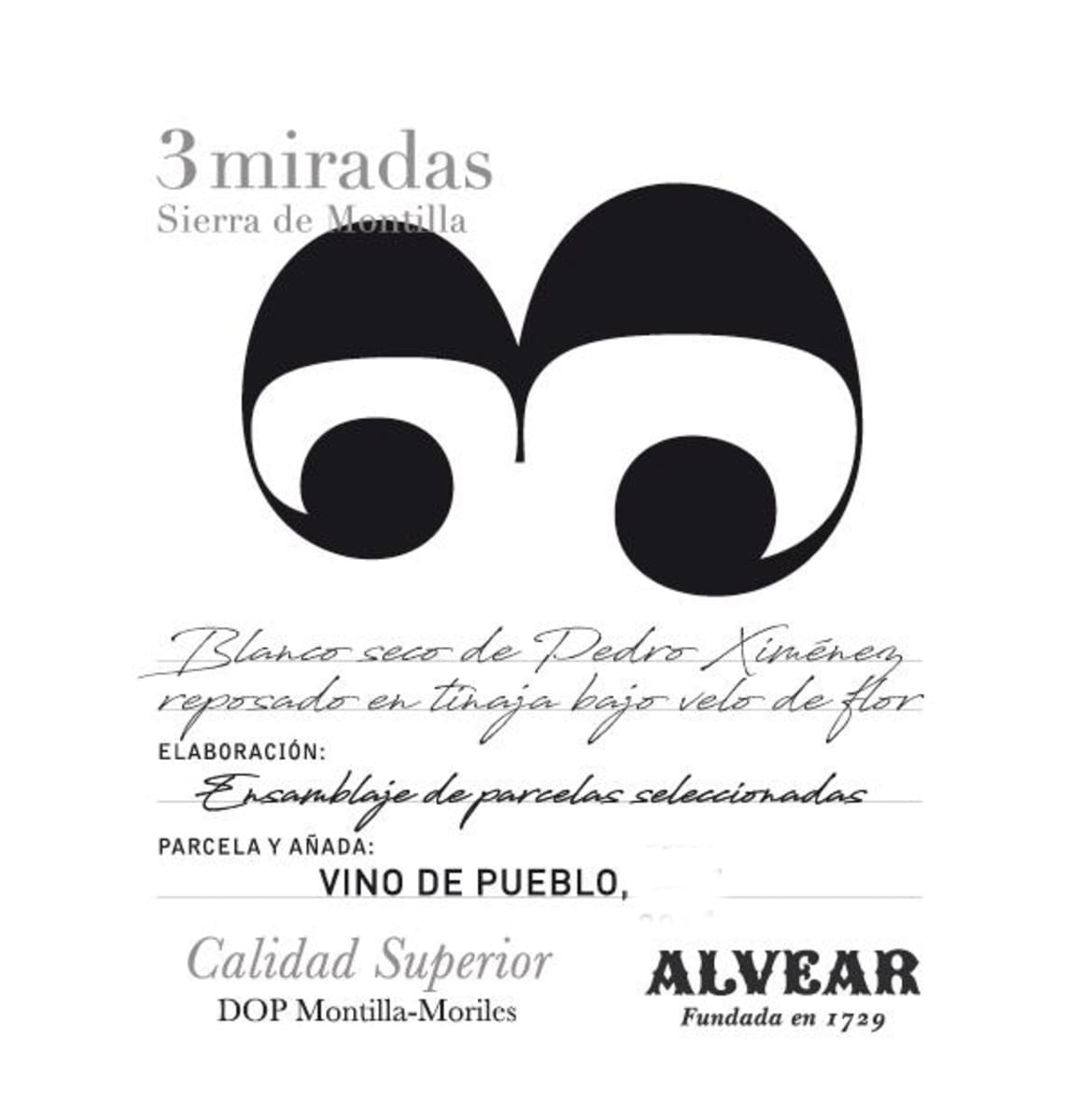 Bodegas Alvear "Tres Miradas Vino de Pueblo"