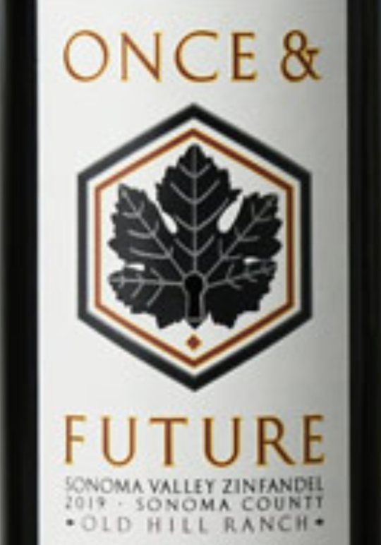 Once & Future "Old Hill Ranch" Zinfandel