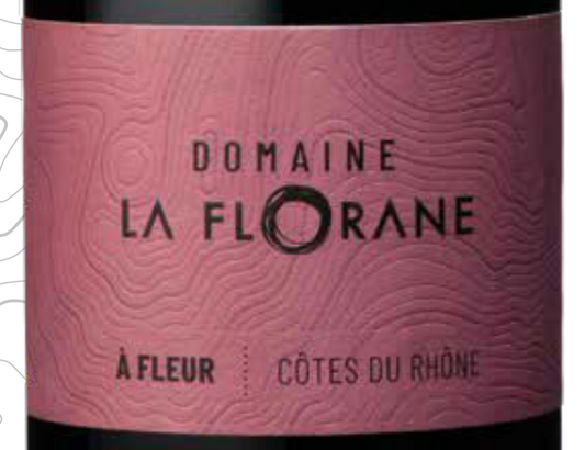 Domaine la Florane "À Fleur" Côtes du Rhône Rouge