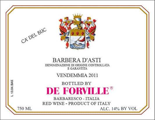 De Forville Barbera d'Asti “Ca’ del Buc”