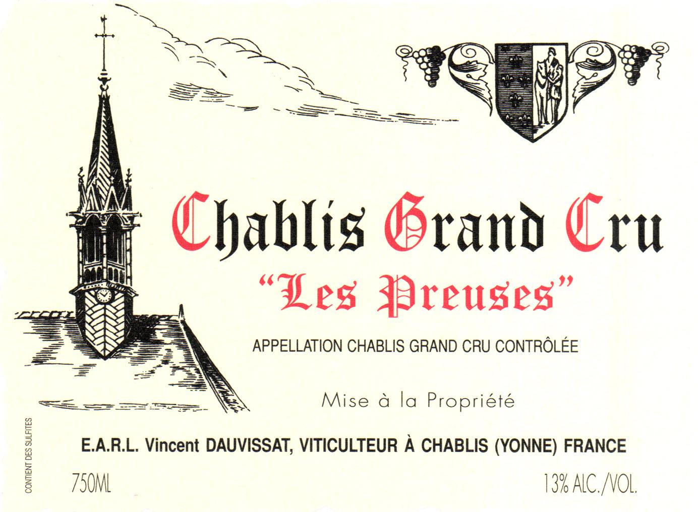 Vincent Dauvissat Chablis Grand Cru "Les Preuses"
