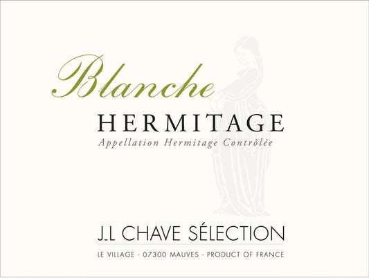 Jean-Louis Chave Selection Hermitage Blanc "Blanche"
